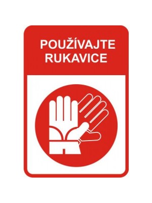 Nálepka Používajte rukavice 10x15cm